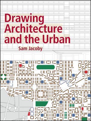 cover image of Drawing Architecture and the Urban